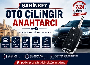 Şahinbey Oto Çilingir Anahtarcı